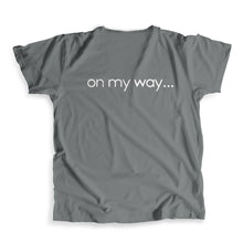 Load image into Gallery viewer, On My Way T-Shirt
